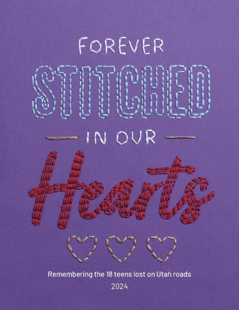 Embroidered text "FOREVER STITCHED IN OUR Hearts" memorializing 18 Utah teens lost 2024.